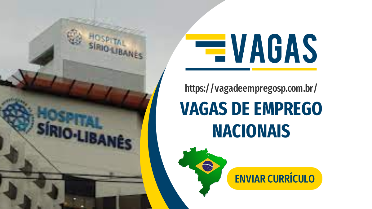 Auxiliar de Serviços, Analistas, Nutricionista, Técnico de Enfermagem PL, Assistente de Compras e muito mais no Hospital Sírio Libanês